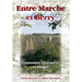 Marche et Berry (Entre)