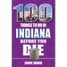 100 Things to Do in Indiana Before You Die