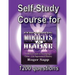 Self-Study Course for Performing Miracles and Healing: Companion Study Course for the Book Performing Miracles and Healing