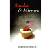 Smoke and Mirrors