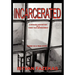 Incarcerated