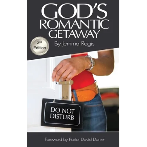 God's Romantic Getaway
