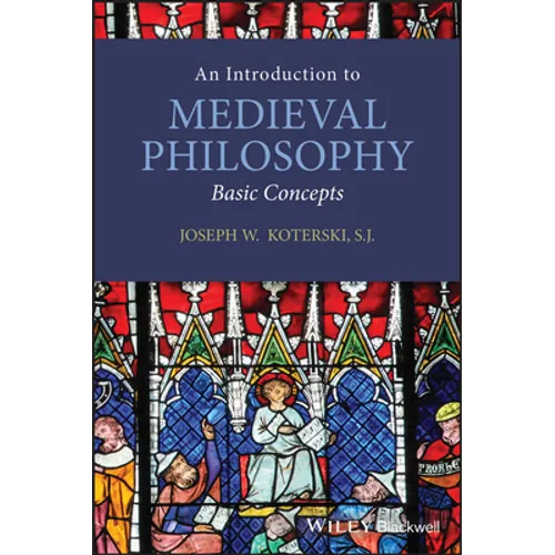 An Introduction to Medieval Philosophy