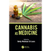 Cannabis as Medicine
