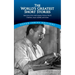 The World's Greatest Short Stories: Selections from Hemingway, Tolstoy, Woolf, Chekhov, Joyce, Updike and More