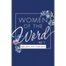 Women of the Word: Vol. 1