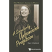 Singularly Unfeminine Profession, A: One Woman's Journey in Physics