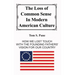 The Loss of Common Sense in Modern American Culture