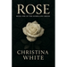Rose: Book One of the Homeland Series