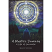 A Mystics Journey: A Life of Encounter