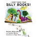 I Don't Need Your Silly Books!