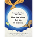 How the Moon Got Up in the Sky: Grandmother Moon Tells a Tale