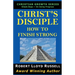Christ's Disciple: How To Finish Strong