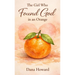 The Girl Who Found God in an Orange