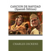 Cancion de Navidad (Spanish Edition)