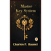 The Charles Haanel Master Key System