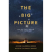 The Big Picture: Seeing God's Dream for Your Life