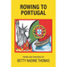 Rowing to Portugal: Poetry and Drawings