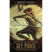 Sky Pirate: Thieves of Skywall Fortress