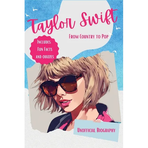 From Country to Pop (Unofficial Biography)