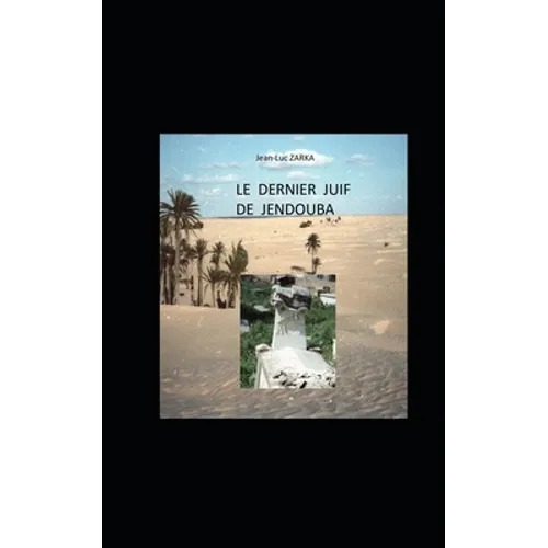 Le dernier Juif de Jendouba
