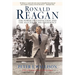 Ronald Reagan: The Power of Conviction and the Success of His Presidency