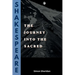 Shakespeare: The Journey into the Sacred