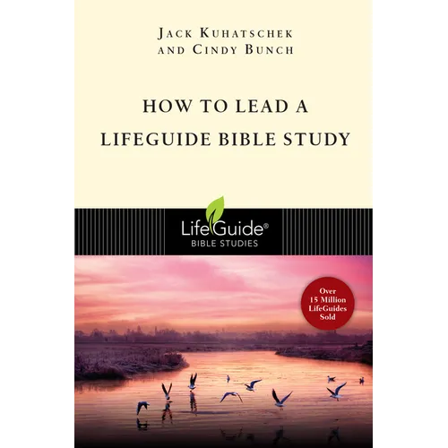 How to Lead a Lifeguide Bible Study