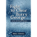 Fight to Clear Barry George: Of the Jill Dando Murder