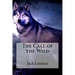 The Call of the Wild Jack London