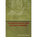 Clairvoyance and Occult Powers