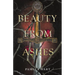 Beauty from Ashes