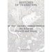 Sketches of Transition: An Atlas on Growth and Decay