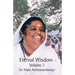 Eternal Wisdom: Upadeshamritam Volume 1