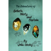 The Adventures of Goliath, Misty, and Captain