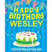 Happy Birthday Wesley - The Big Birthday Activity Book: (Personalized Children's Activity Book)