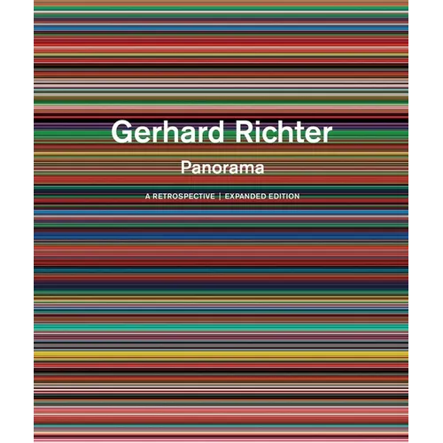 Gerhard Richter: Panorama: A Retrospective: Expanded Edition