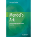 Mendel's Ark: Biotechnology and the Future of Extinction