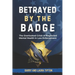 Betrayed By The Badge: The Overlooked Crisis of Neglected Mental Health In Law Enforcement