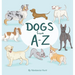 Dogs from A-Z
