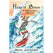 Heap of Bones: A Baja Surfer's Chronicle