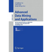 Advanced Data Mining and Applications: 6th International Conference, Adma 2010, Chongqing, China, November 19-21, 2010, Proceedings, Part I