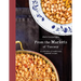From the Markets of Tuscany: A Collection of Traditional, Seasonal Recipes