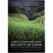 Agriculture and Food Security in China: What Effect WTO Accession and Regional Trade Arrangements?