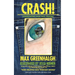Crash!: Overcoming Fear and Trauma
