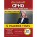 CPHQ Study Guide 2025-2026: 5 Practice Tests and CPHQ Exam Book for NAHQ Prep [6th Edition]
