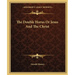 The Double Horus Or Jesus And The Christ