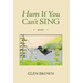 Hum If You Can't Sing: Poems