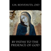 By-Paths to the Presence of God: Mane Mecum, Domine