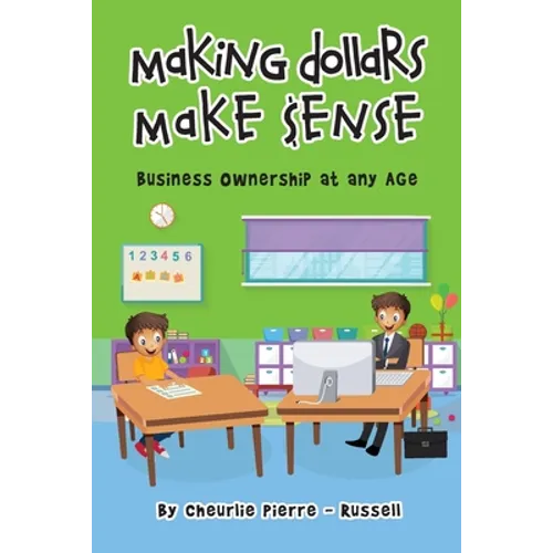 Making Dollar Make $ense: Business Ownership at any Age